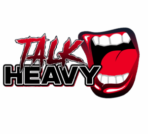 TALK HEAVY PODCAST